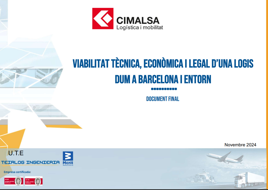 Estudi sobre la viabilitat d'una LOGIS DUM a Barcelona i al seu entorn