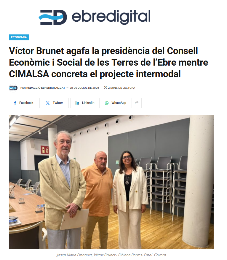Víctor Brunet agafa la presidència del Consell Econòmic i Social de les Terres de l’Ebre mentre CIMALSA concreta el projecte intermodal
